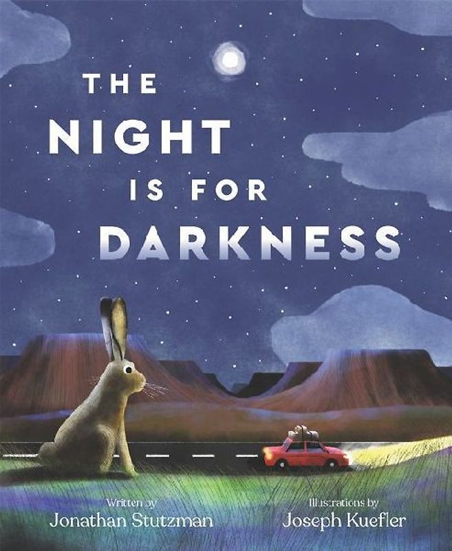 The Night Is for Darkness