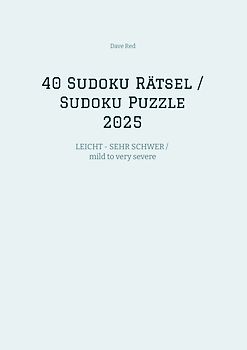 40 Sudoku Rätsel / Sudoku Puzzles