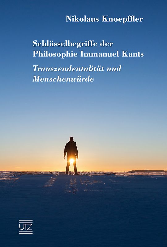 Schlüsselbegriffe der Philosophie Immanuel Kants