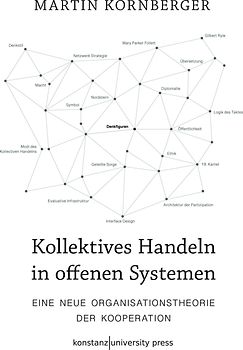 Kollektives Handeln in offenen Systemen