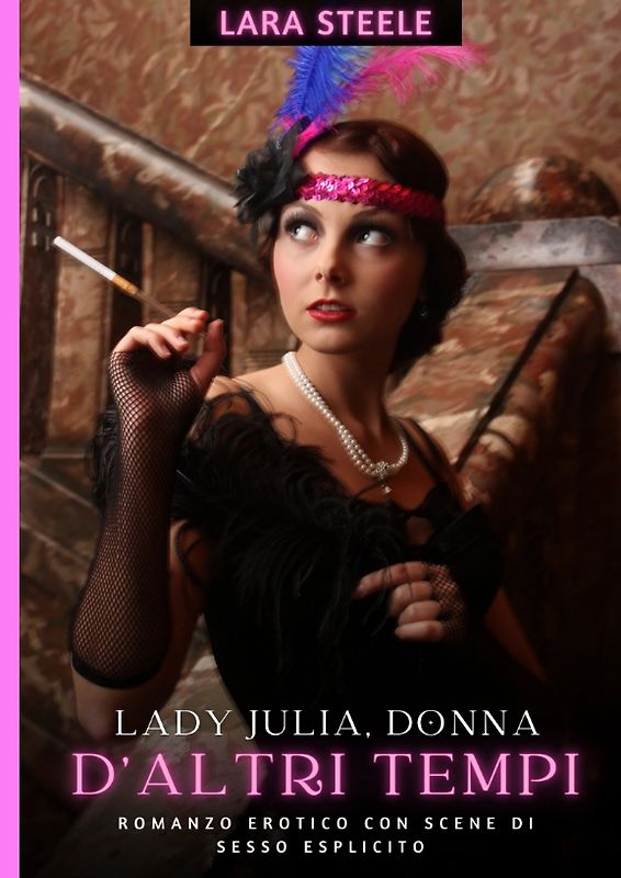 Lady Julia, donna d'altri tempi