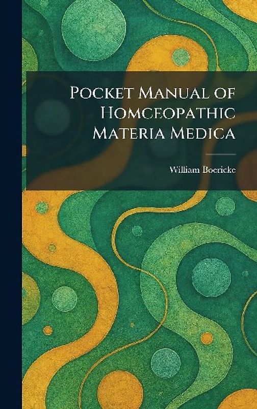 Pocket Manual of Homceopathic Materia Medica