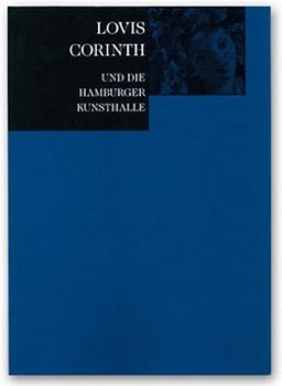 Lovis Corinth und die Hamburger Kunsthalle