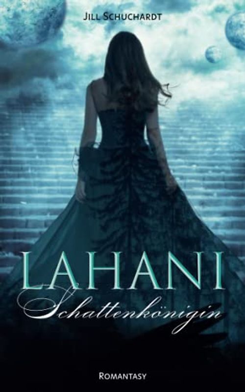 Lahani: Schattenkönigin