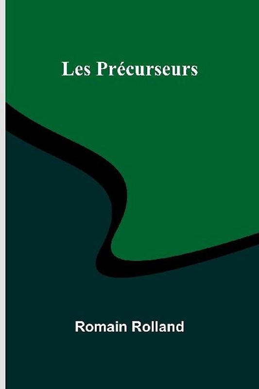 Les Précurseurs