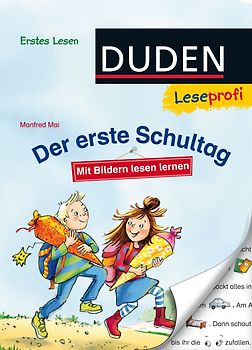 Duden Leseprofi – Mit Bildern lesen lernen: Der erste Schultag, Erstes Lesen