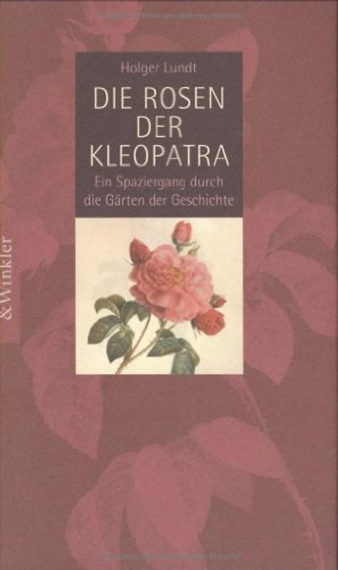 Die Rosen der Kleopatra