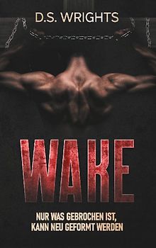 WAKE