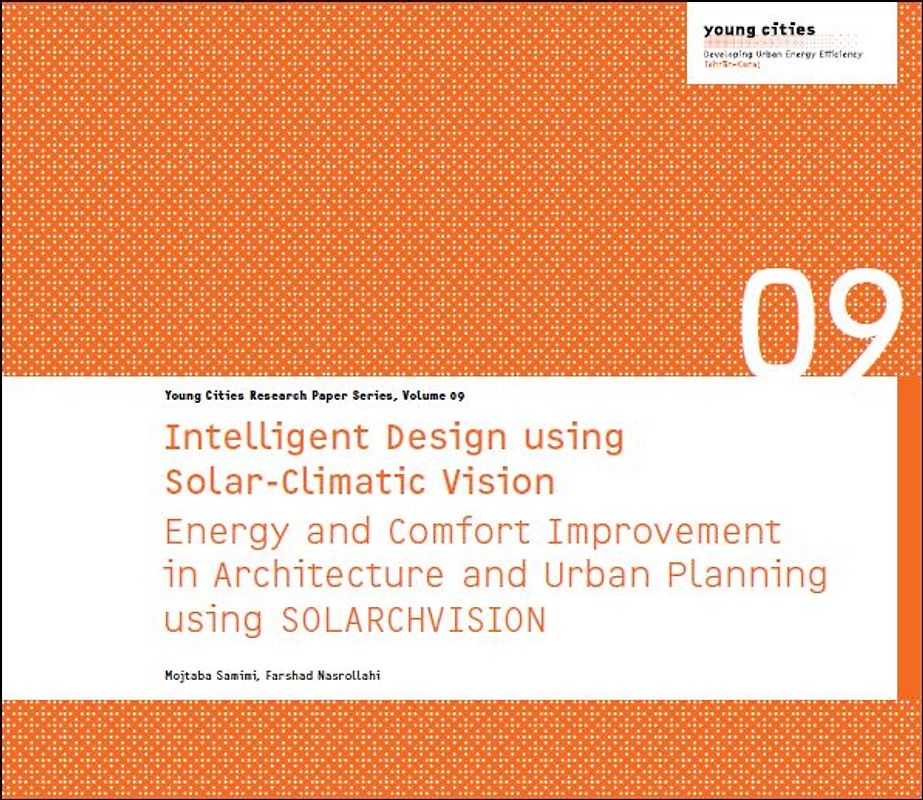 Intelligent Design using Solar-Climatic Vision