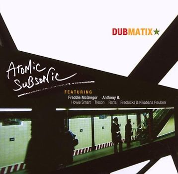 Dubmatix - Atomic Subsonic