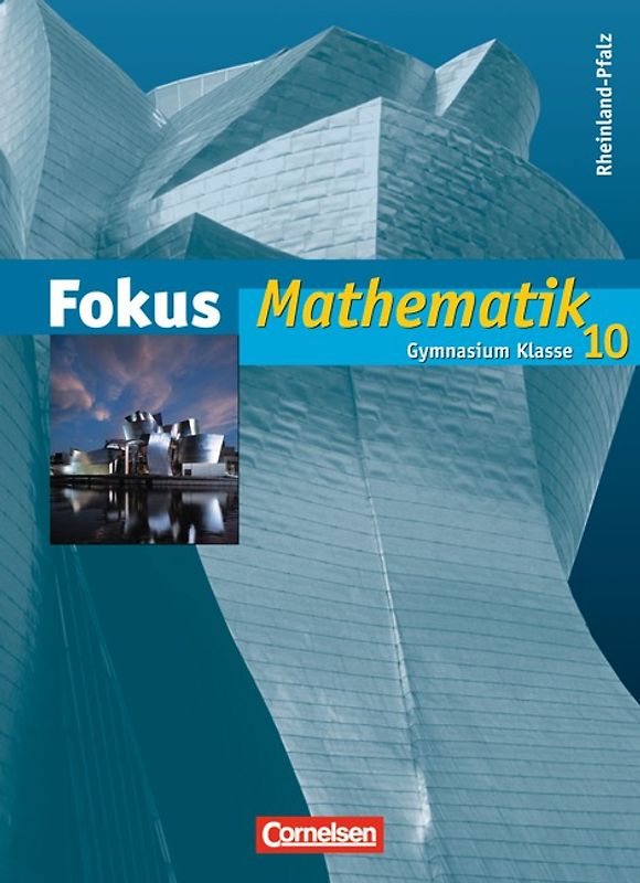 Fokus Mathematik - Rheinland-Pfalz - Bisherige Ausgabe / 10. Schuljahr - Schülerbuch