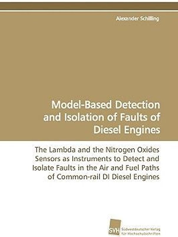Model-Based Detection and Isolation of Faults of Diesel Engines