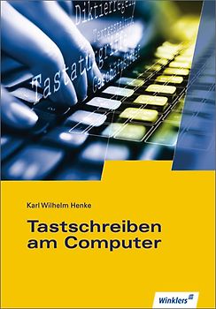 Tastschreiben am Computer