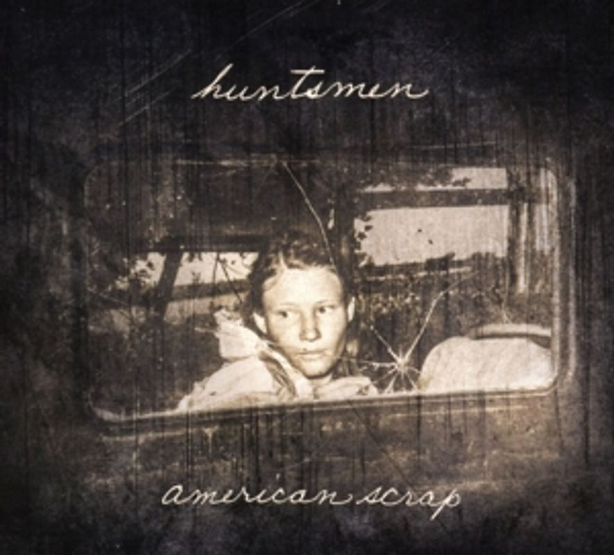 Huntsmen - American Scrap
