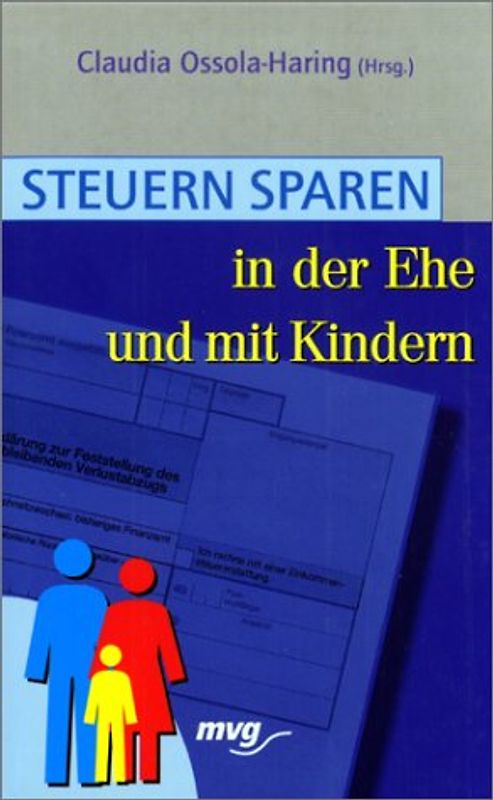 Steuern sparen in der Ehe und mit Kindern