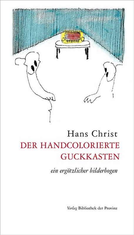 der handcolorierte guckkasten