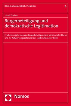 Bürgerbeteiligung und demokratische Legitimation