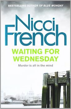 Waiting for Wednesday: A Frieda Klein Novel - Nicci French [Paperback]