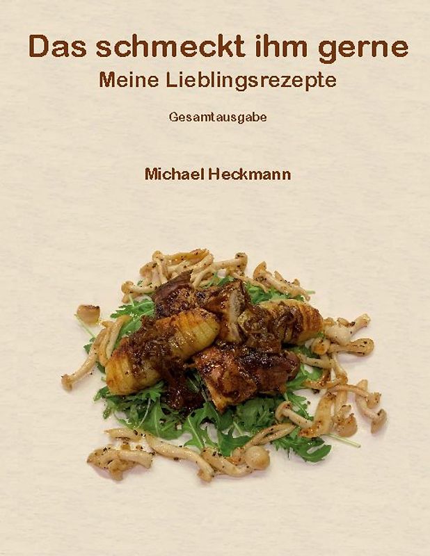 Das schmeckt ihm gerne