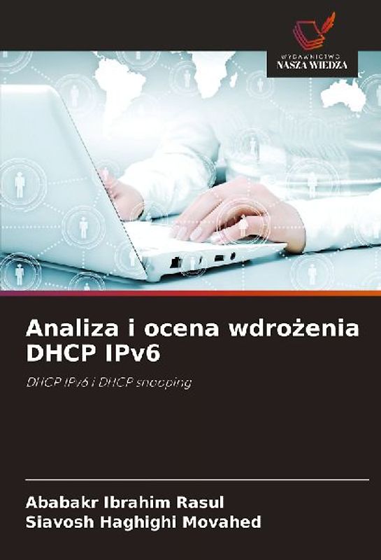 Analiza i ocena wdro¿enia DHCP IPv6