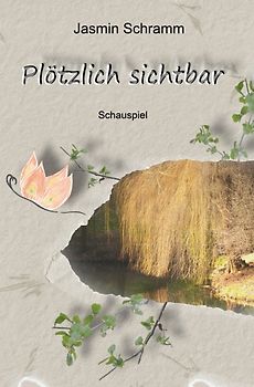 Plötzlich sichtbar