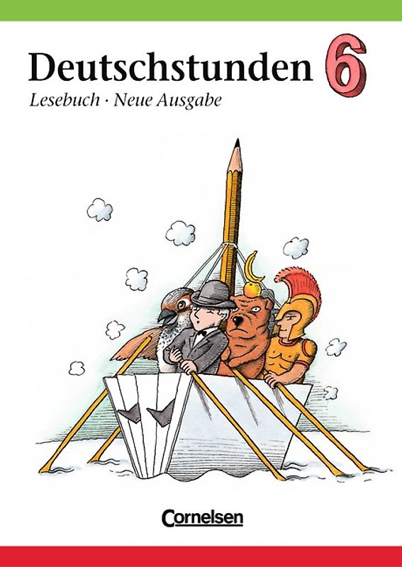 Deutschstunden Lesebuch - Allgemeine Ausgabe / 6. Schuljahr - Schülerbuch