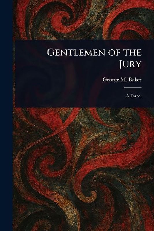 Gentlemen of the Jury