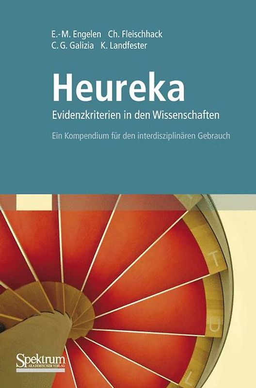 Heureka - Evidenzkriterien in den Wissenschaften