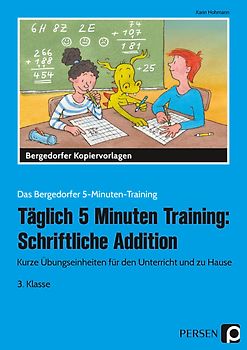 Täglich 5 Minuten Training: Schriftliche Addition