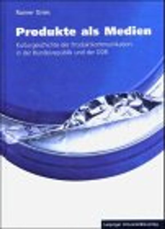 Produkte als Medien