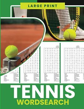 Tennis Word Search Large Print: Tennis Word Search Puzzle Book for Adults, and Children, Gift for Tennis Lovers and Fans