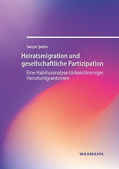 Heiratsmigration und gesellschaftliche Partizipation