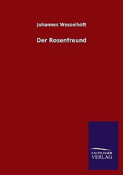 Der Rosenfreund