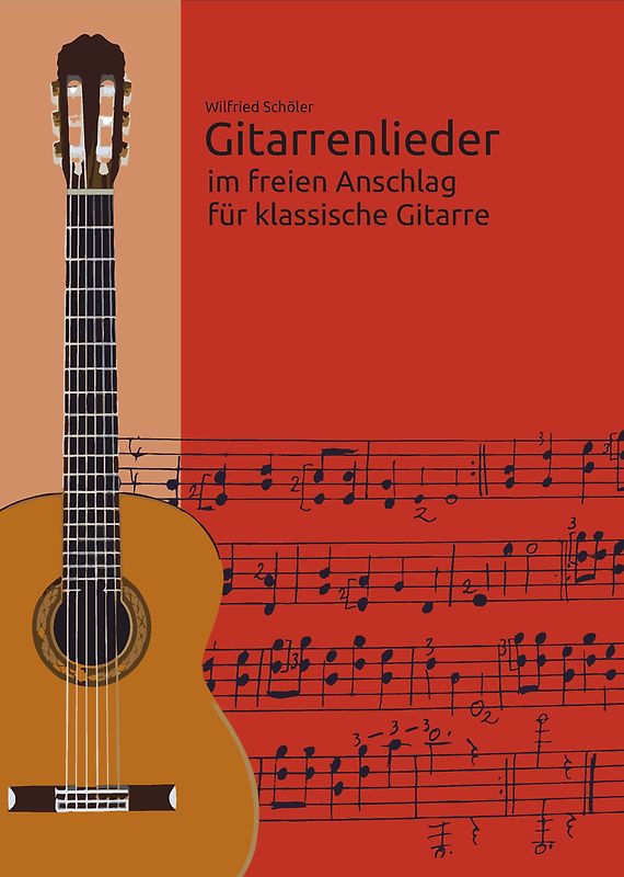 Gitarrenlieder. im freien Anschlag für klassische Gitarre