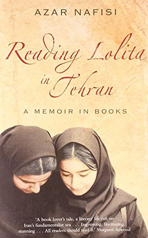 Reading Lolita in Tehran. A Memoir in Books