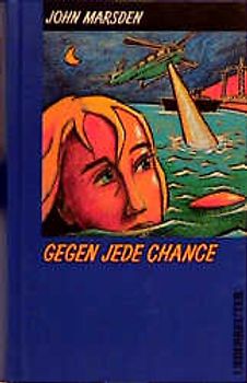 Gegen jede Chance