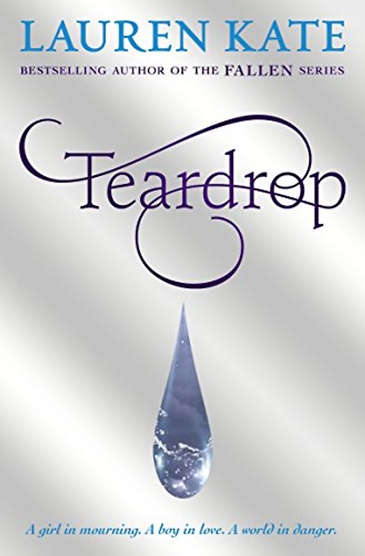 Teardrop (Teardrop Trilogy) - Kate, Lauren