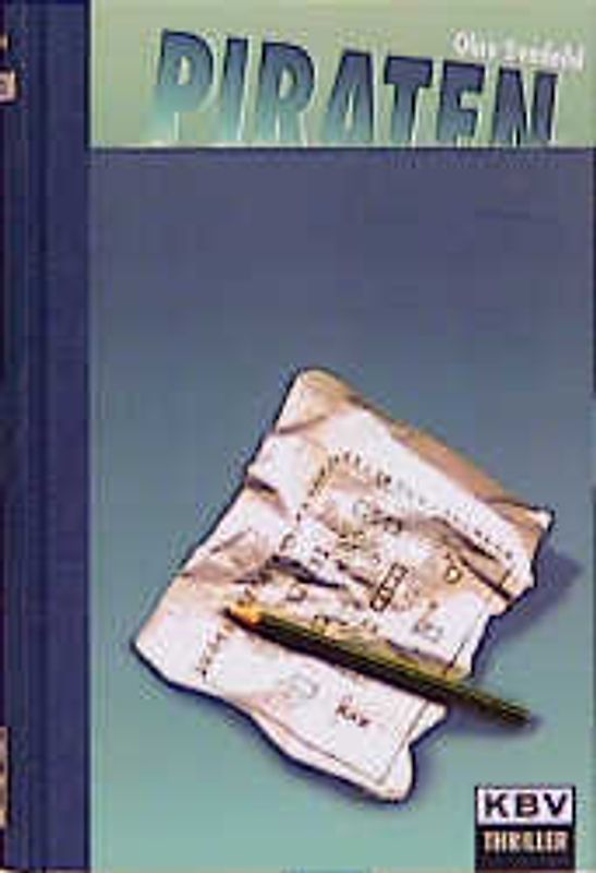 Piraten. Ein Roland-Hassel-Roman