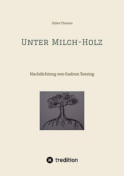 Unter Milch-Holz