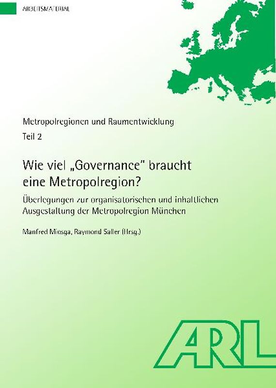 Wie viel "Governance" braucht eine Metropolregion?