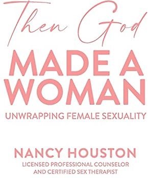 Then God Made A Woman