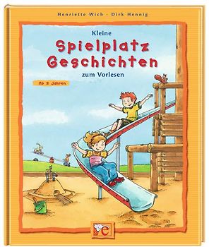 Kleine Spielplatzgeschichten zum Vorlesen