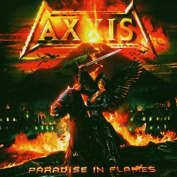 Axxis - Paradise in Flames,Ltd