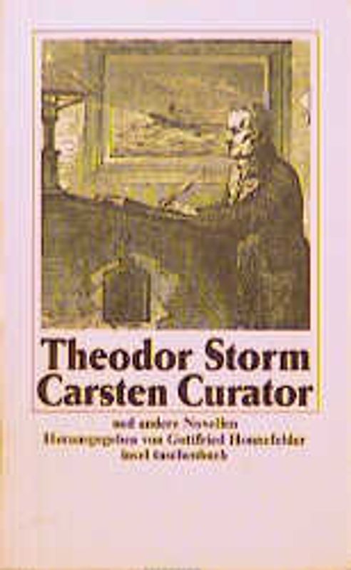 Gesammelte Werke / Carsten Curator. Und andere Novellen