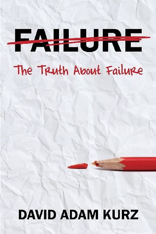 The Truth About Failure