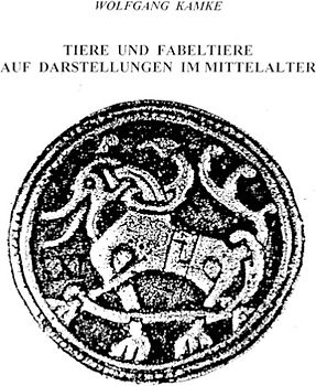 Tiere und Fabeltiere auf Darstellungen im Mittelalter