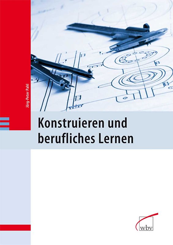 Konstruieren und berufliches Lernen
