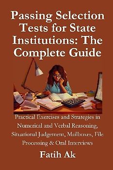 Passing Selection Tests for State Institutions