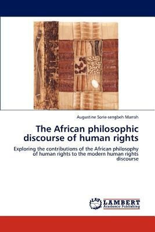 The African philosophic discourse of human rights