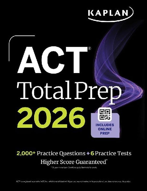 ACT Total Prep 2026: Includes 6 Full Length Tests, 2,000+ Practice Questions + Online Access to a 500+ Question Bank & Video Tutorials